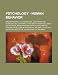 Psychology - Human Behavior: Breastfeeding, Collaboration, Discrimination, Hoarding, Role-Playing, Attachment Parenting, Baby-Led Weaning, Breastfe