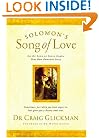 Solomon's Song of Love : Let a Song of Songs Inspire Your Own Romantic Story