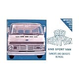 1967 CHEVROLET FULL SIZE VAN Owners Manual User Guide by Chevrolet