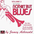 Vol. 2, Nothin' But Blues: Jazz And Rock (Book and CD Set) by Jamey Aebersold Play-A-Long Series