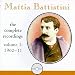 Search : Mattia Battistini Complete Recordings, Vol. 1 (1902-11)