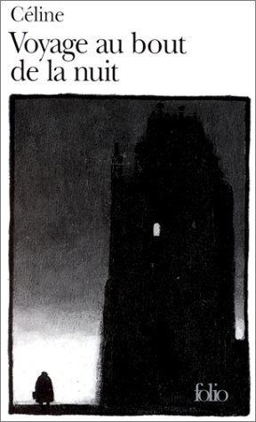 Voyage Au Bout De La Nuit (Folio)