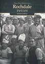 Rochdale Voices (Tempus Oral History)