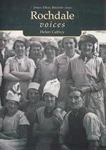Rochdale Voices (Tempus Oral History)