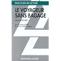 Le Voyageur sans bagage, Jean Anouilh