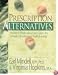 Prescription Alternatives