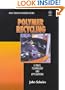 Polymer Recycling: Science, Technology and Applications