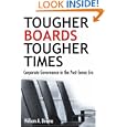 Tougher Boards for Tougher Times: Corporate Governance in the Post-Enron Era'