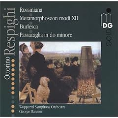 Respighi - Orchestral Works