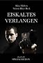 Eiskaltes Verlangen