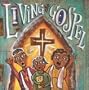 Living the Gospel: Gospel Greats