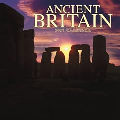 Ancient Britain 2007 Calendar