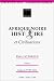 Books : Afrique noire, histoire et civilisations (Universites francophones)