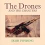 Drones & Chanters: Irish Pipering