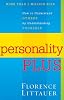 Personality Plus: How to Understand Others by Understanding Yourself