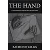 The Hand: A Philosophical Inquiry into Human Being