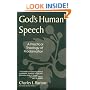 God's Human Speech: A Practical Theology of Proclamation