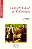 La société, le droit et l État moderne