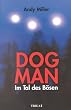 Dogman. Im Tal des B�sen