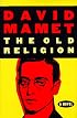 The Old Religion: A Novel