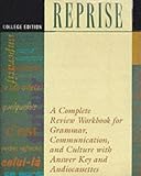 Reprise: A Complete Review Workbook for Grammar, Communication and Culture: College Edition