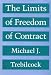 The Limits of Freedom of Contract