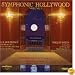 Symphonic Hollywood, Vol. 1 (Holdridge: Film Themes Suite etc. Rozsa: Concerto for Viola & Orchestra Op.37)