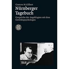N�rnberger Tagebuch: Ehemaliger Gerichts-Psychologe beim N�rnberger Proze� gegen die Hauptkriegsverbrecher. (Die Zeit des Nationalsozialismus)