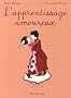 L'apprentissage amoureux