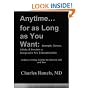 Anytime...for as Long as You Want: Strength, Genius, Libido & Erection by Integrative Sex Transmutation