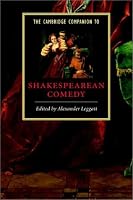 The Cambridge Companion to Shakespearean Comedy (Cambridge Companions to Literature)