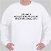 ATLANTA World's Next Great International City Sweatshirt