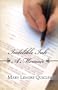 Indelible Ink: A Memoir