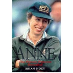 Anne: The Private Princess Revealed