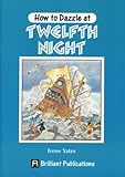 How to dazzle at Twelfth Night