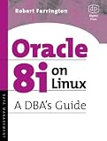 Oracle8i on Linux: A DBA's Guide
