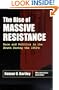 The Rise of Massive Resistance: Race and Politics in the South During the 1950s