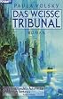 Das weisse Tribunal.