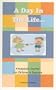 A Day in the Life: a Keepsake Journal for Children in Daycare