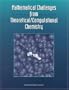 Mathematical Challenges from Theoretical/Computational Chemistry