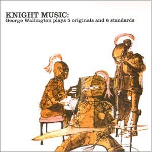 Knight Music by George Wallington (Audio CD - 2000)