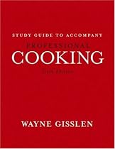 Professional Cooking, Study Guide