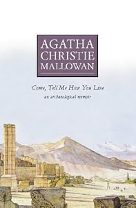 Image of Come, Tell Me How You Live