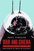 War and Cinema: The Logistics of Perception
