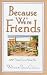 Book Because We're Friends: 100 Things I Love About You