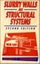 Slurry Walls As Structural Systems