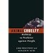 Animal Cruelty: Pathway to Violence Against People