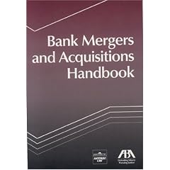 Bank Mergers and Acquisitions Handbook