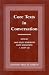 Core Texts in Conversation (Association for Core Texts and Courses)