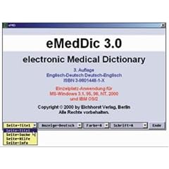 Electronic Medical Dictionary 3.0 (eMedDic), 1 CD-ROM Englisch-Deutsch, Deutsch-Englisch. Einzelplatzanwendung für Windows 3.1/95/98/NT/2000 und OS/2